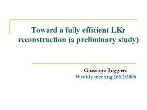 Toward a fully efficient LKr reconstruction a preliminary