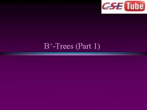 COMP 171 BTrees Part 1 Slide 2 Main