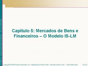 Chapter 5 Goods and Financial Markets The ISLM