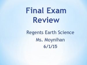 Final Exam Review Regents Earth Science Ms Moynihan