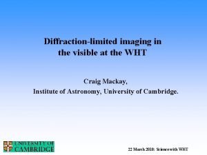 Diffractionlimited imaging in the visible at the WHT