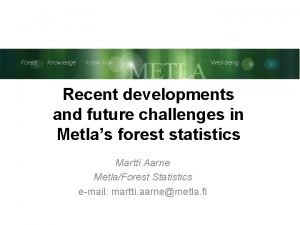 Forest Mets Tieto Knowhow Osaaminen Knowledge Hyvinvointi Wellbeing