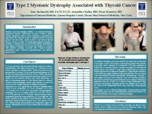 Type 2 Myotonic Dystrophy Associated with Thyroid Cancer