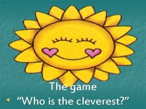 The game Who is the cleverest CHECK YOURSELF