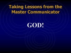 Jesus the master communicator