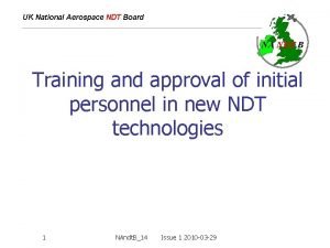 UK National Aerospace NDT Board NA NDT B