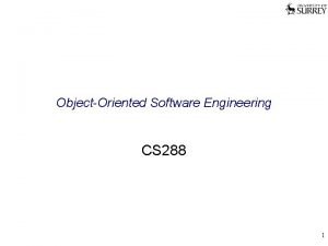 ObjectOriented Software Engineering CS 288 1 Interfaces Interfaces