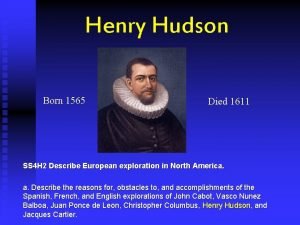Describe henry hudson's crew