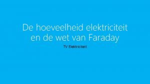 Wat is de wet van faraday