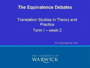 The Equivalence Debates Translation Studies in Theory and
