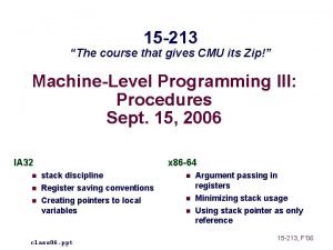 15 213 The course that gives CMU its 15 213 The course that gives CMU its