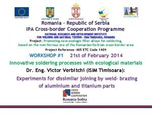 EUROPEAN UNION GOVERNMENT OF ROMANIA SERBIAN GOVERNMENT Structural