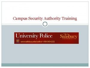 Campus Security Authority Training Course Objectives Upon completion