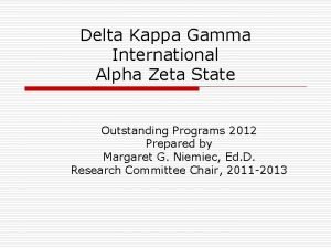 Delta Kappa Gamma International Alpha Zeta State Outstanding