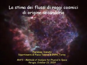 La stima dei flussi di raggi cosmici di