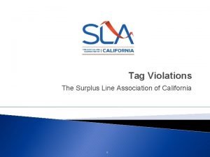 Tag Violations The Surplus Line Association of California