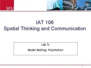 IAT 106 Spatial Thinking and Communication Lab 5