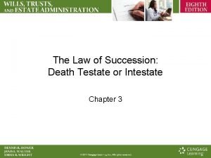 Testate vs intestate