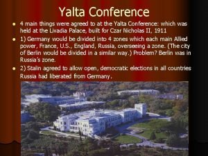 Yalta Conference 4 main things were agreed to