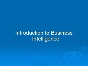 Business intelligence objectives
