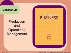 Chapter 09 Production and Operations Management Mc GrawHillIrwin