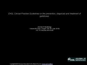 EASL Clinical Practice Guidelines on the prevention diagnosis