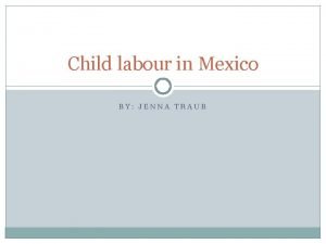 Child labour mexico