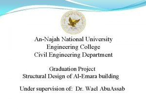 AnNajah National University Engineering College Civil Engineering Department