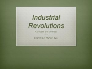First and second industrial revolution