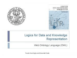 Logics for Data and Knowledge Representation Web Ontology