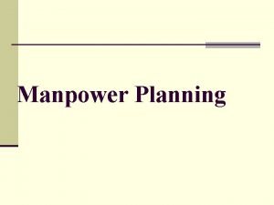 Macro level manpower planning