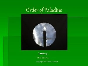 Order of Paladins Lesson 9 Wheel of the