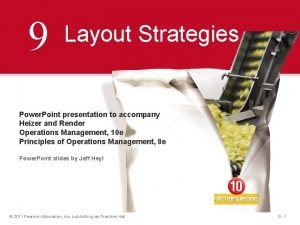 9 Layout Strategies Power Point presentation to accompany