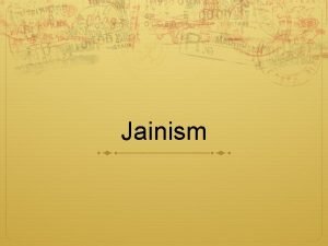Jainism Nature of the Universe World is cyclical