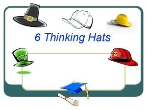 Thinking hats activity