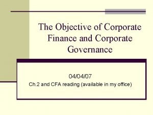 Objectives of corporate governance