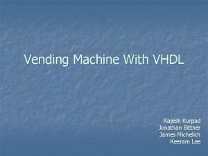 Vhdl code for vending machine