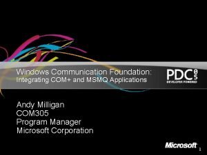 Windows Communication Foundation Integrating COM and MSMQ Applications