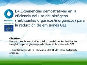 B 4 Experiencias demostrativas en la eficiencia del