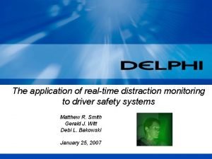 The application of realtime distraction monitoring to driver