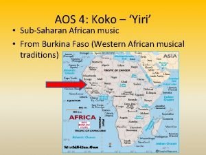 AOS 4 Koko Yiri SubSaharan African music From