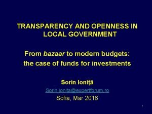 TRANSPARENCY AND OPENNESS IN LOCAL GOVERNMENT From bazaar