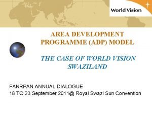 AREA DEVELOPMENT PROGRAMME ADP MODEL THE CASE OF