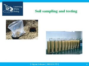 Soil sampling and testing Vigyan Ashram INDUSA PTI