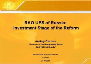 RAO UES of Russia Investment Stage of the