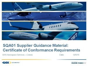 SQA 01 Supplier Guidance Material Certificate of Conformance