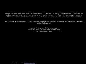 Magnitude of effect of asthma treatments on Asthma