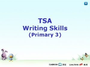 Primary 3 writing