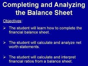 Objectives of balance sheet