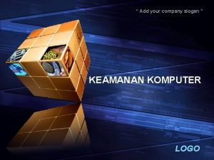 Add your company slogan KEAMANAN KOMPUTER LOGO Transmission